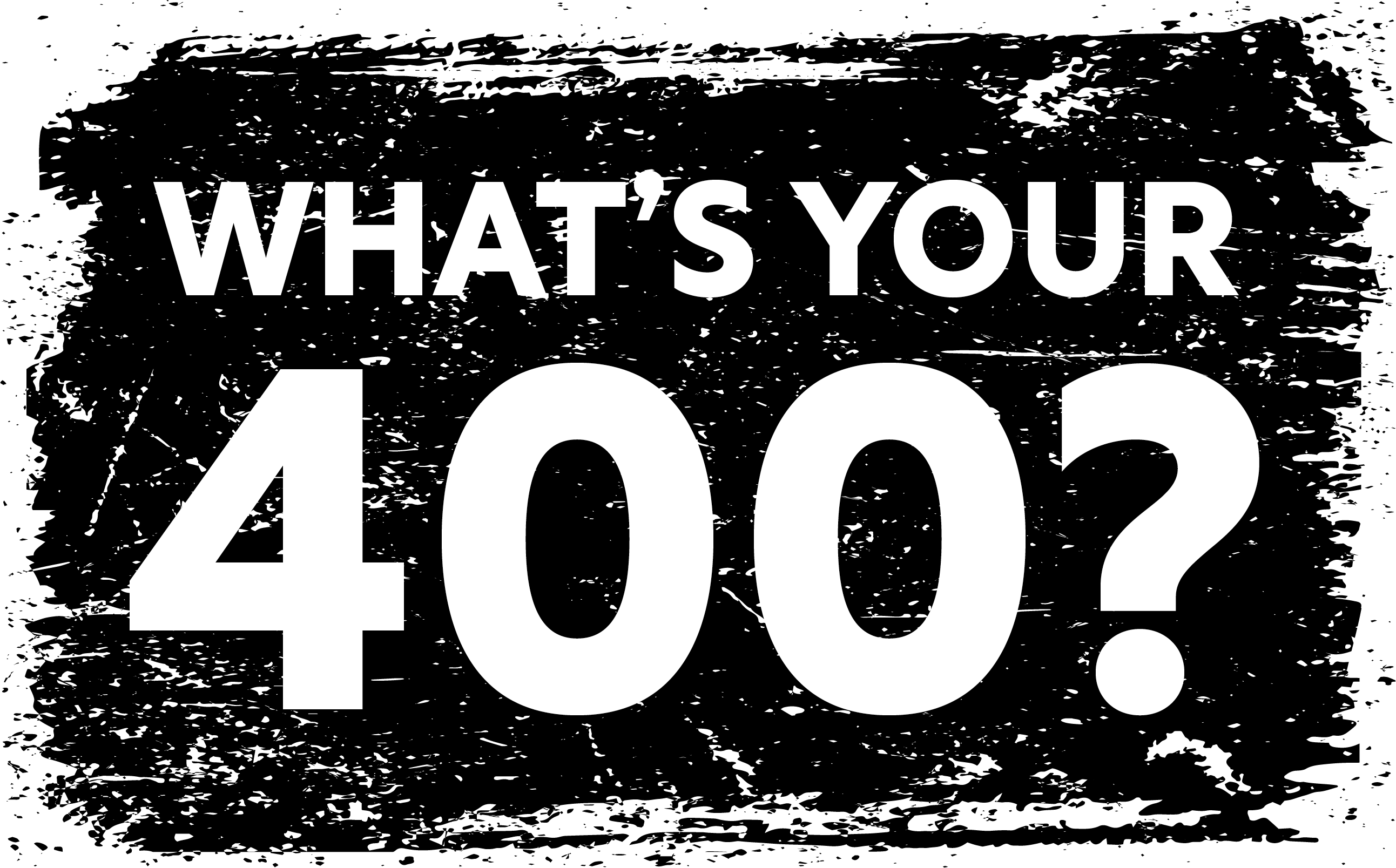 Black and white logo that says whats your 400?